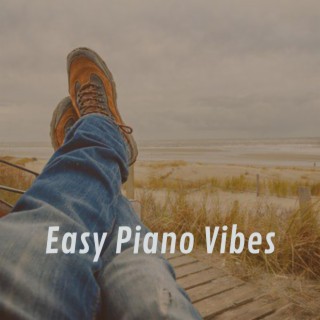 Easy Piano Vibes