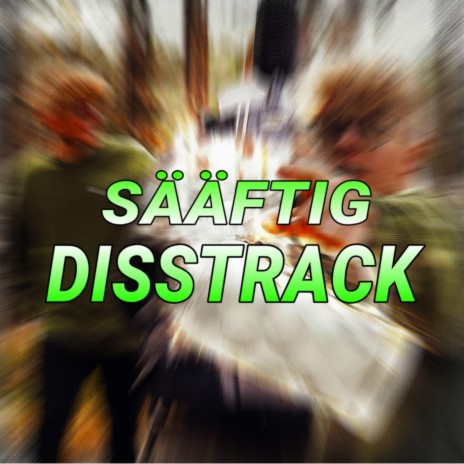 Sääftig Disstrack (Instrumental Version) | Boomplay Music