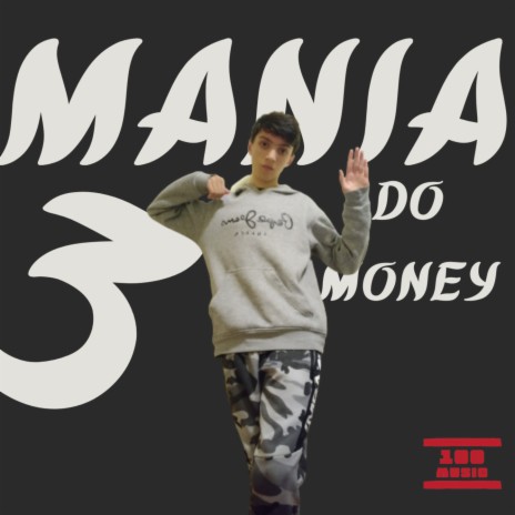 Mania do Money 3 | Boomplay Music