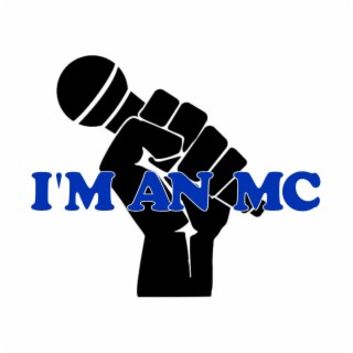 I'm An MC