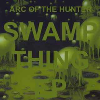 Swamp Thing EP