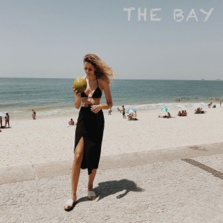 The Bay lyrics | Boomplay Music