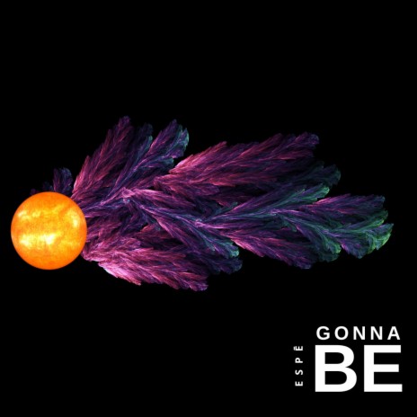 Gonna Be (Bassed) | Boomplay Music