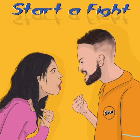 START A FIGHT | Boomplay Music