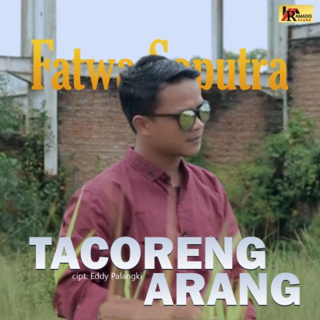 Tacoreng Arang | Boomplay Music