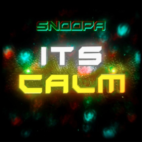 Its Calm (Audio Slugs Remix)