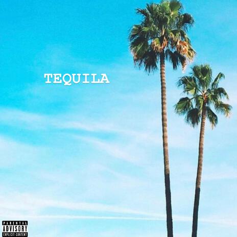 Tequila | Boomplay Music