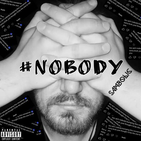 #Nobody | Boomplay Music