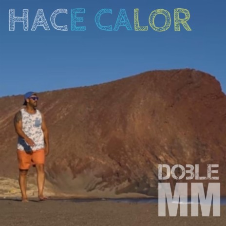 Hace calor | Boomplay Music