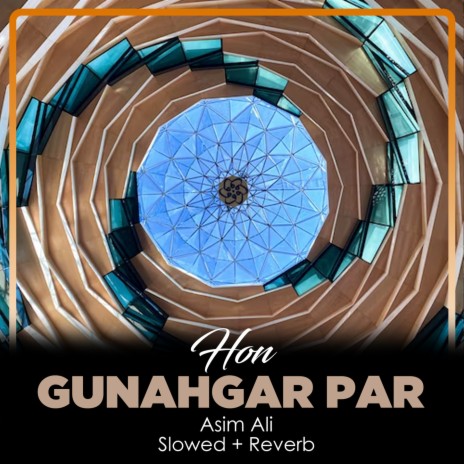 Hon Gunahgar Par Lofi | Boomplay Music