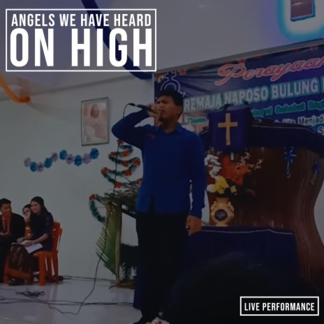 ANGELS WE HAVE HEARD ON HIGH (Live) | Boomplay Music