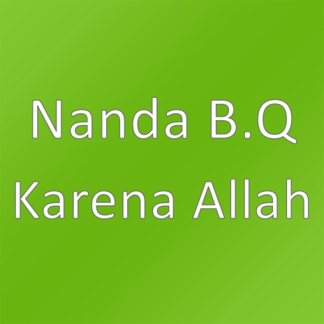 Karena Allah | Boomplay Music