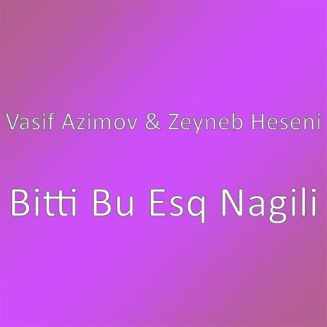 Bitti Bu Esq Nagili | Boomplay Music