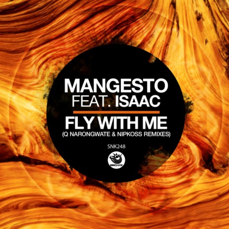 Fly With Me (Nipkoss Remix) ft. Isaac | Boomplay Music