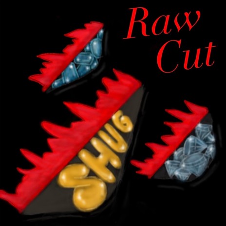 Raw Cut | Boomplay Music