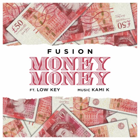 Money Money ft. Low Key | Boomplay Music