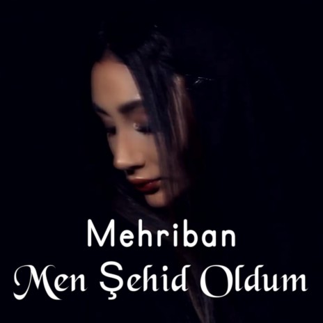 Men Şehid Oldum | Boomplay Music