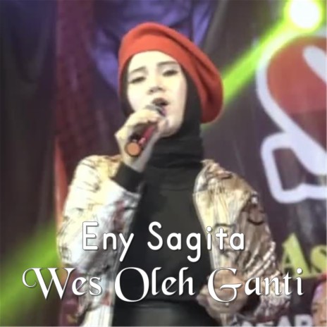 Wes Oleh Ganti | Boomplay Music