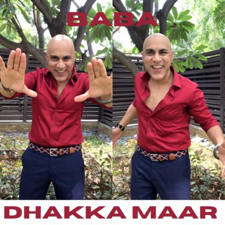 Dhakka Maar | Boomplay Music