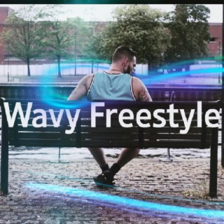 Wavy Freestyle