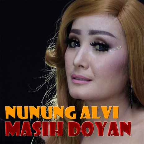 Masih Doyan | Boomplay Music