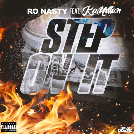 Step On It (feat. KaMillion) | Boomplay Music