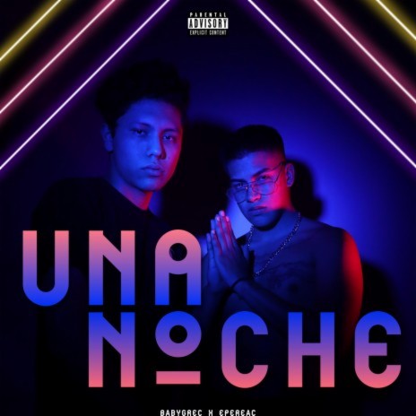 UNA NOCHE ft. epereac