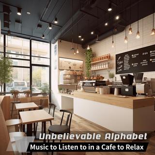 Music to Listen to in a Cafe to Relax