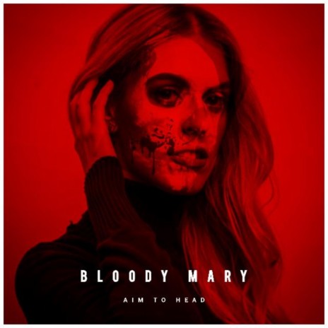 Bloody Mary | Boomplay Music