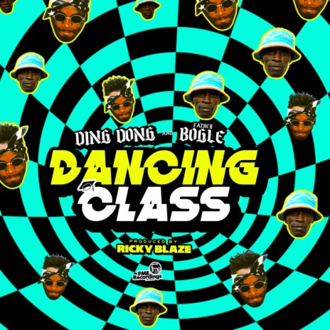 Dancing Class ft. Father Bogle | Boomplay Music