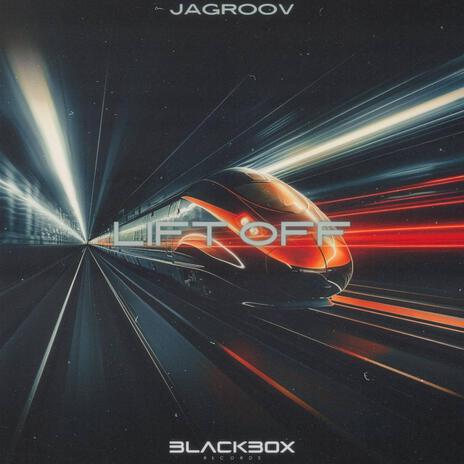 Lift Off ft. Blackbox Records | Boomplay Music