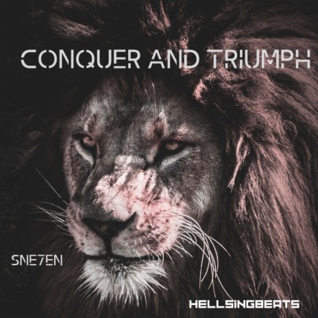Conquer and triumph ft. HellsingBeats | Boomplay Music