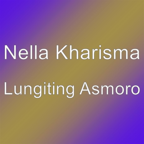 Lungiting Asmoro | Boomplay Music