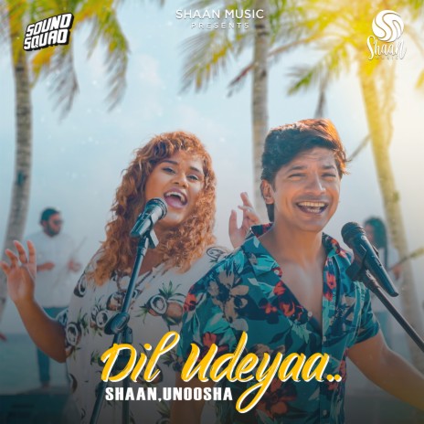 Dil Udeyaa ft. Unoosha | Boomplay Music