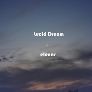 Lucid Dream