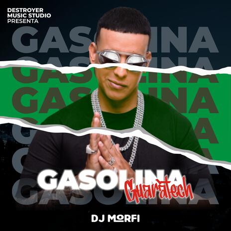 La Gasolina Guaratech | Boomplay Music