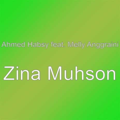 Zina Muhson | Boomplay Music