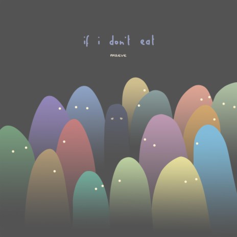 if i don't eat | Boomplay Music