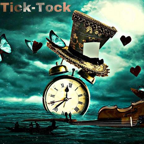Tick-Tock | Boomplay Music