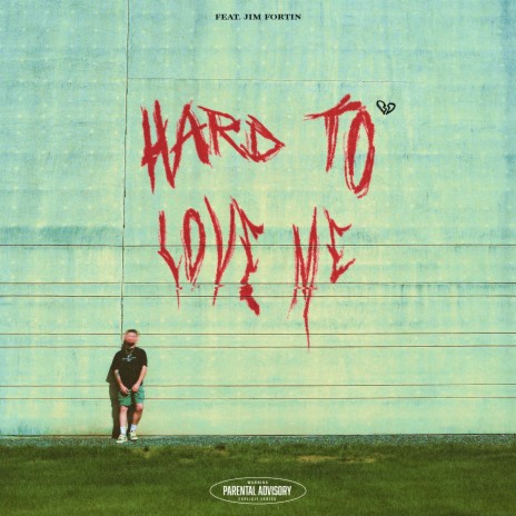 Hard to love me ft. Jim Fortin | Boomplay Music