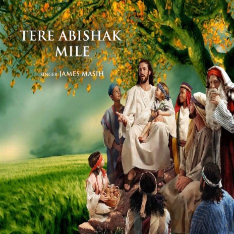 Tere Abishak Mile | Boomplay Music