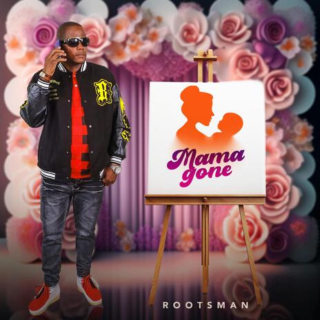 MAMA GONE | Boomplay Music