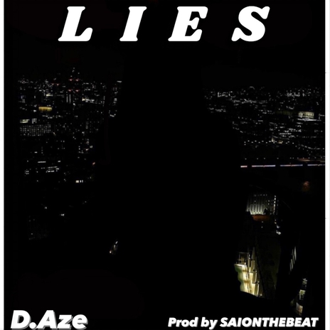 Lies | Boomplay Music