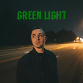 Green Light lyrics | Boomplay Music