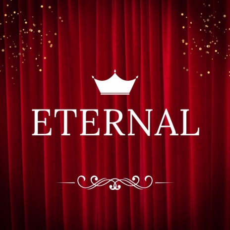 Eternal | Boomplay Music