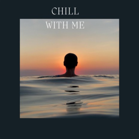 Chill time | Boomplay Music