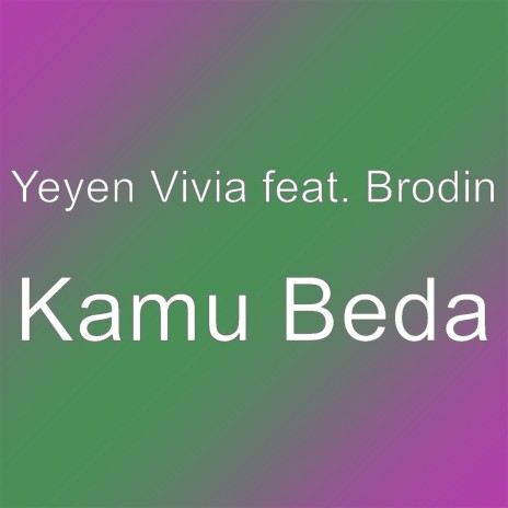 Kamu Beda | Boomplay Music