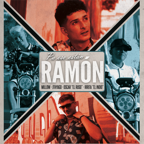 Pa eso están Ramón ft. Oscar el Ruso, Jthyago & Irrita el Indio | Boomplay Music