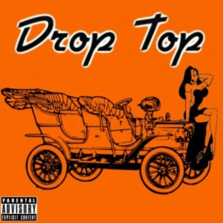 Drop Top