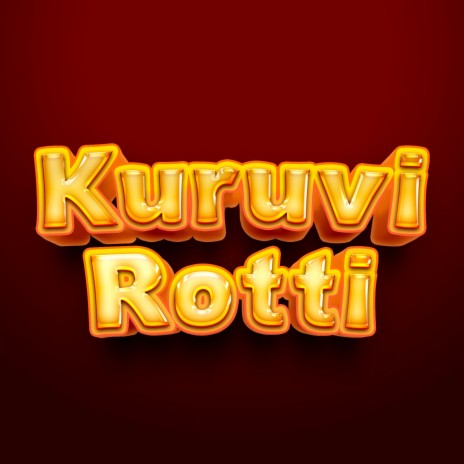 Kuruvi Rotti | Boomplay Music